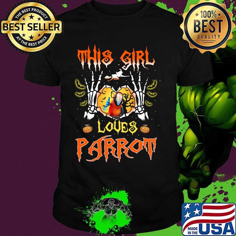 Witch This girl loves parrot shirt