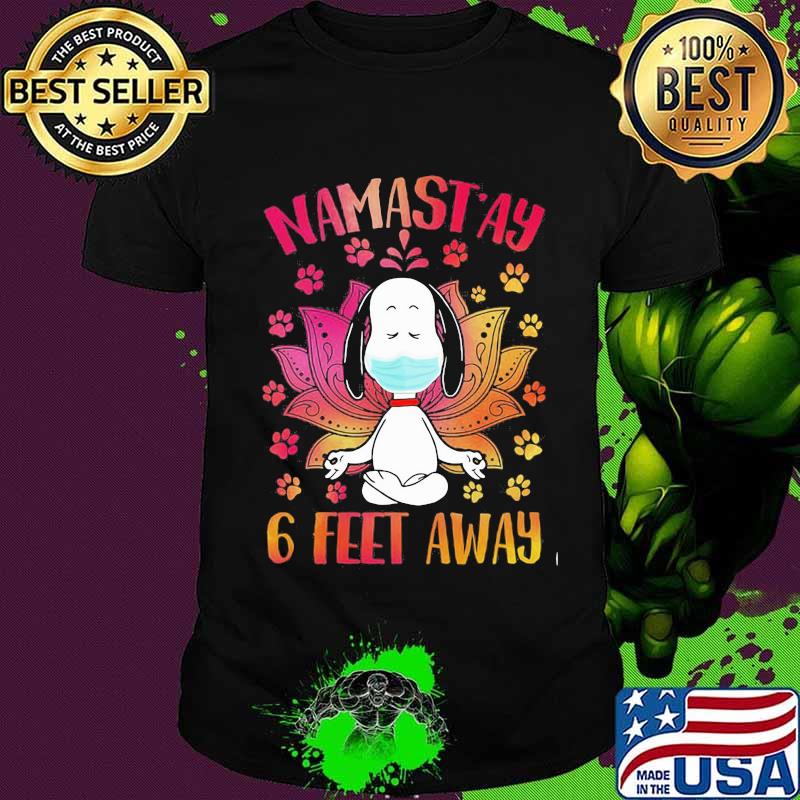Yoga snoopy mask namastay 6 feet away shirt
