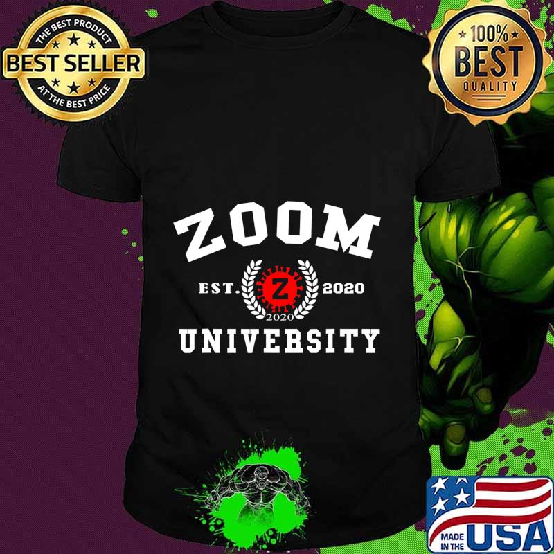Zoom University 2020 T-Shirt