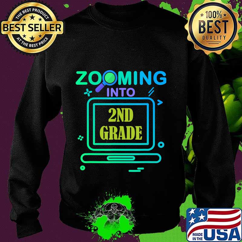 Zooming Into 2nd Grade Virtual Back to School second grade T-Shirt Sweater Zooming Into 2nd Grade Virtual Back to School second grade T-Shirt Sweater
