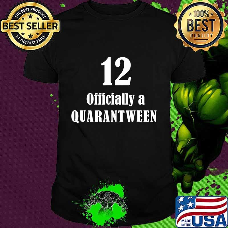 12 year old girl gifts tween birthday officially quarantween T-Shirt