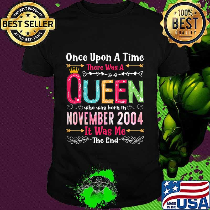 16 Years Birthday Girls 16th Birthday Queen November 2004 T-Shirt