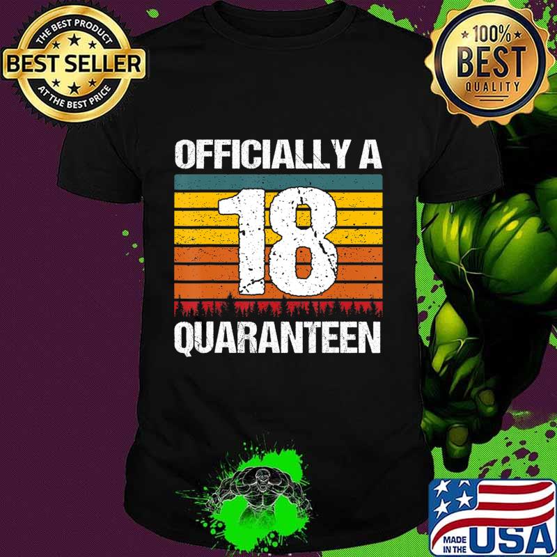 18th Birthday Officially A Quaranteen 18 Years Old Vintage T-Shirt