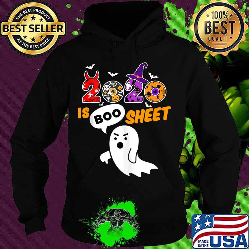 2020 is Boo Sheet Disapproving Ghost Halloween s Hoodie 2020 is Boo Sheet Disapproving Ghost Halloween s Hoodie