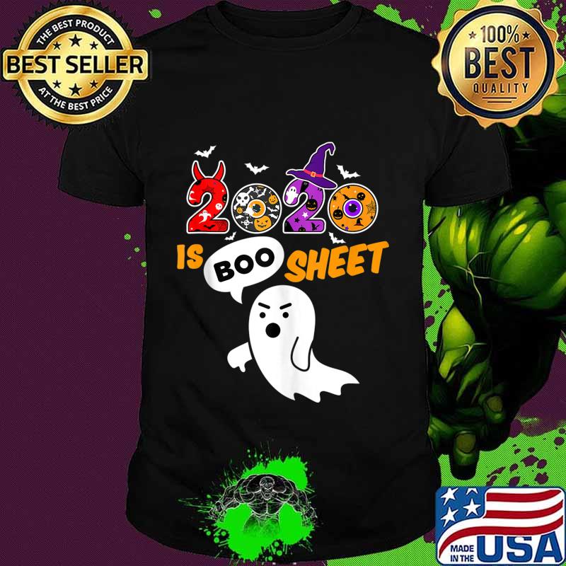 2020 is Boo Sheet Disapproving Ghost Halloween shirt 2020 is Boo Sheet Disapproving Ghost Halloween shirt