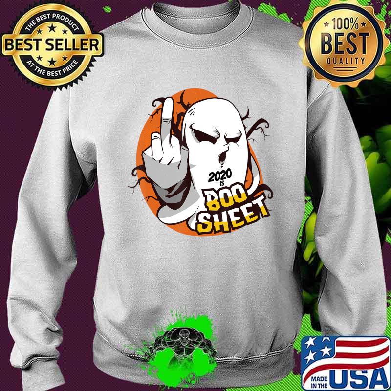 2020 is Boo Sheet Ghost Middle finger Halloween Statement T-Shirt Sweater 2020 is Boo Sheet Ghost Middle finger Halloween Statement T-Shirt Sweater