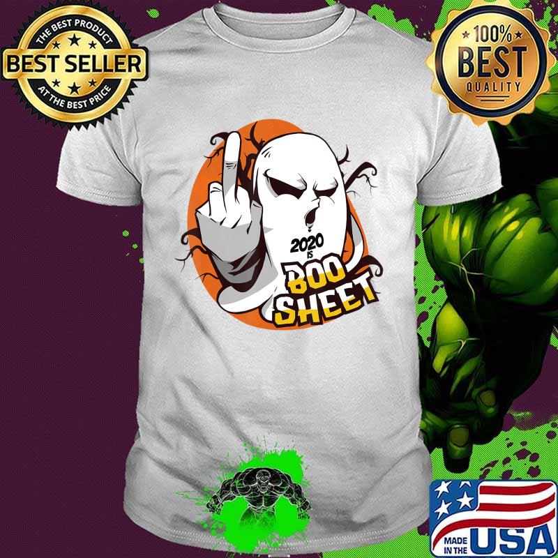 2020 is Boo Sheet Ghost Middle finger Halloween Statement T-Shirt 2020 is Boo Sheet Ghost Middle finger Halloween Statement T-Shirt