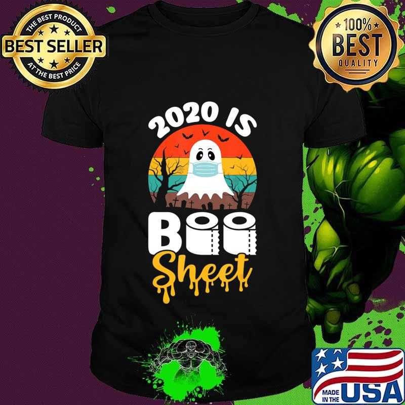 2020 is Boo Sheet Shirt Women Men Halloween Ghost in Mask T-Shirt