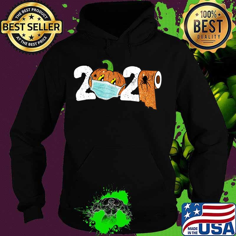 2020 Pumpkin In Mask Toilet Paper Halloween Quarantine T-Shirt Hoodie 2020 Pumpkin In Mask Toilet Paper Halloween Quarantine T-Shirt Hoodie