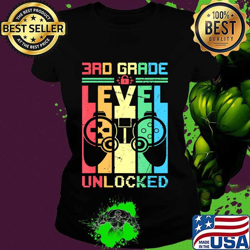 3rd Grade Level Unlocked Gamer First Day Of School T-Shirt Ladies tee 3rd Grade Level Unlocked Gamer First Day Of School T-Shirt Ladies tee