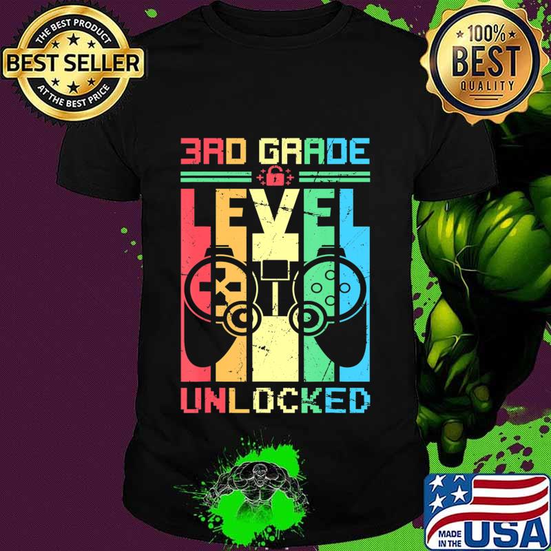 3rd Grade Level Unlocked Gamer First Day Of School T-Shirt 3rd Grade Level Unlocked Gamer First Day Of School T-Shirt