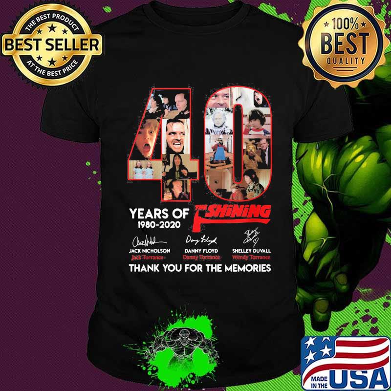 40 years of 1980 2020 the shining thank you for the memories signatures shirt