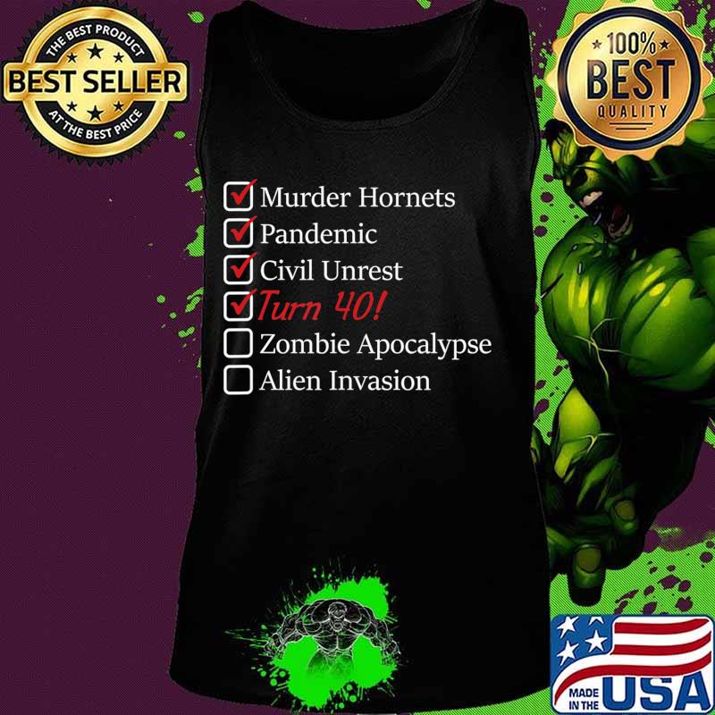 40th Birthday Gift - 40 Years Old - Funny 2020 - Quarantine T-Shirt Tank top 40th Birthday Gift - 40 Years Old - Funny 2020 - Quarantine T-Shirt Tank top