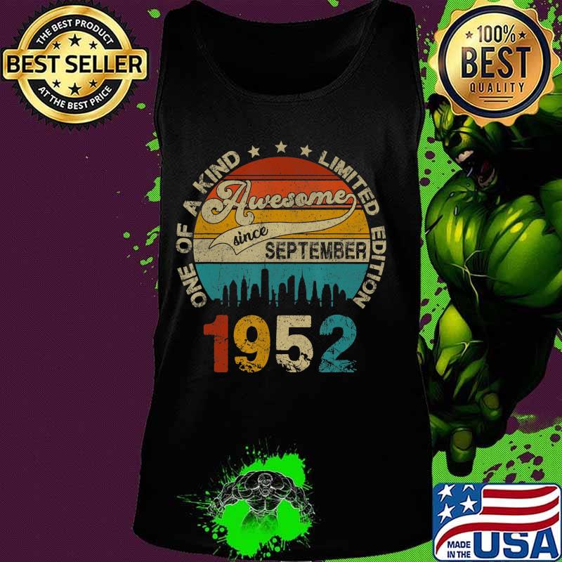 68 Years Old Vintage September 1952 68th Birthday Gift T-Shirt Tank top 68 Years Old Vintage September 1952 68th Birthday Gift T-Shirt Tank top