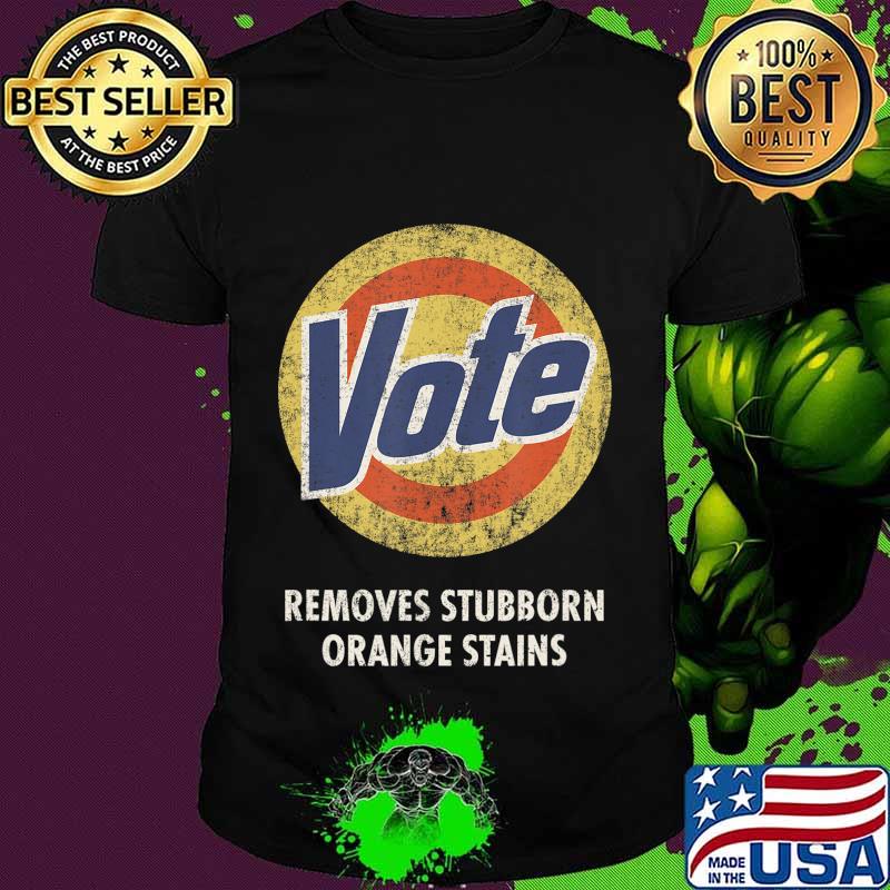 Anti-Trump Vote Funny Detergent Vintage T-Shirt