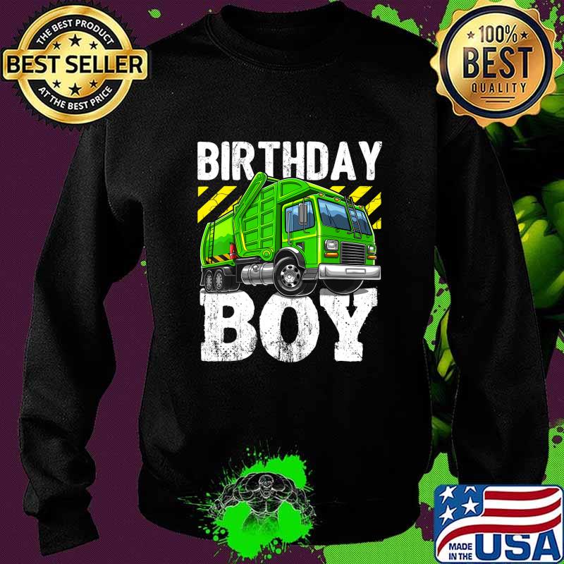 Birthday Boy Garbage Truck Birthday Party Boys Gift for Kids T-Shirt Sweater Birthday Boy Garbage Truck Birthday Party Boys Gift for Kids T-Shirt Sweater