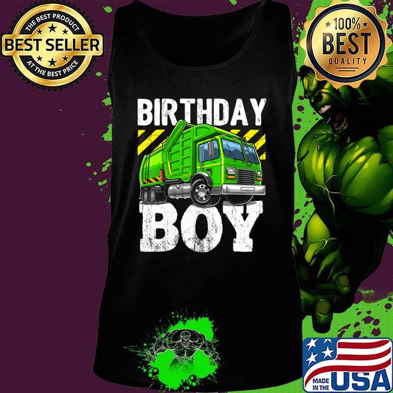 Birthday Boy Garbage Truck Birthday Party Boys Gift for Kids T-Shirt Tank top Birthday Boy Garbage Truck Birthday Party Boys Gift for Kids T-Shirt Tank top