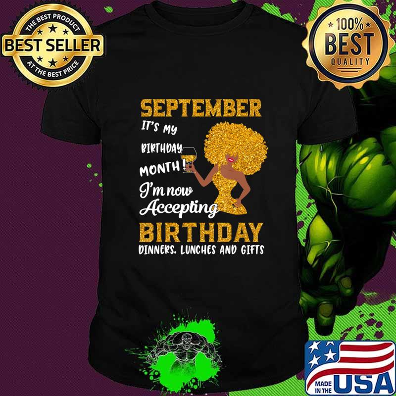 Black Women September Birthday Virgo Queens Libra Girl Gifts T-Shirt