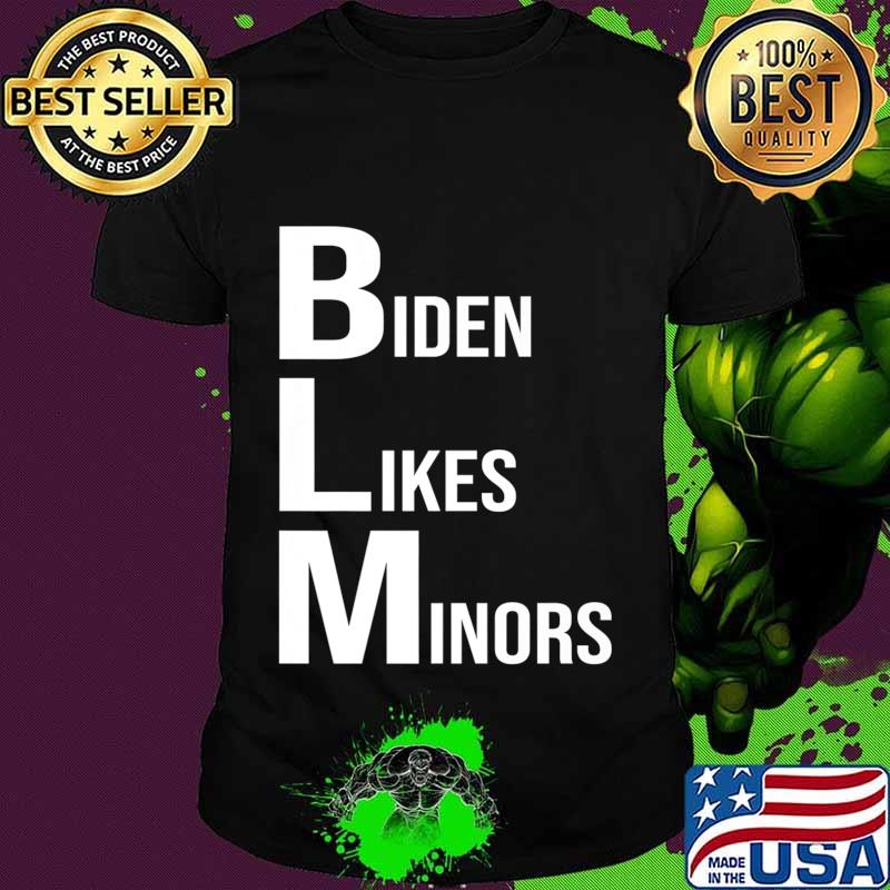 BLM Biden Likes Minors 2020 Election Gifts Premium T-Shirt
