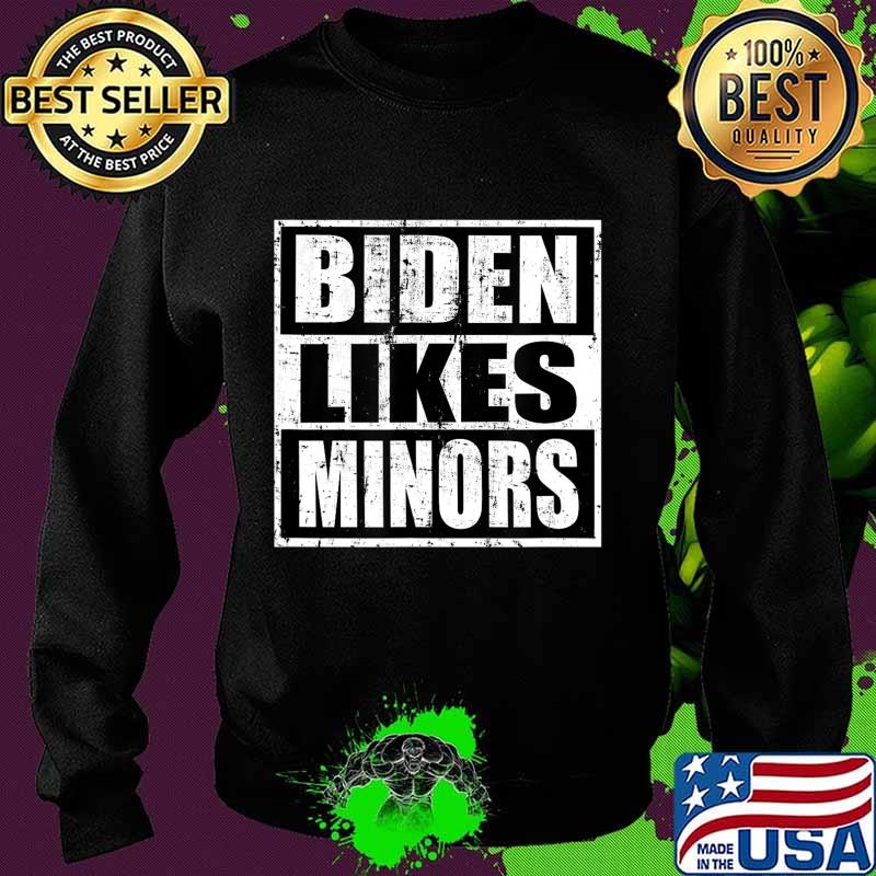 BLM Biden Likes Minors 2020 Election T-Shirt Sweater BLM Biden Likes Minors 2020 Election T-Shirt Sweater