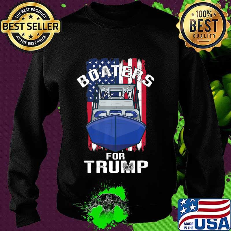 Boaters for Trump 2020 American Flag Patriotic Boat Parade Premium T-Shirt Sweater Boaters for Trump 2020 American Flag Patriotic Boat Parade Premium T-Shirt Sweater