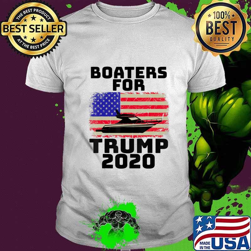 Boaters For Trump 2020 Election Boating Patriotic US Flag T-Shirt