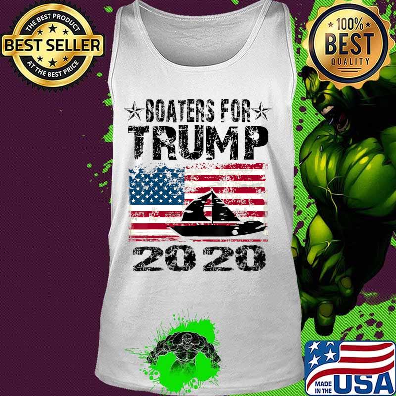 Boaters For Trump Conservative Vintage American Flag 2020 T-Shirt Tank top Boaters For Trump Conservative Vintage American Flag 2020 T-Shirt Tank top