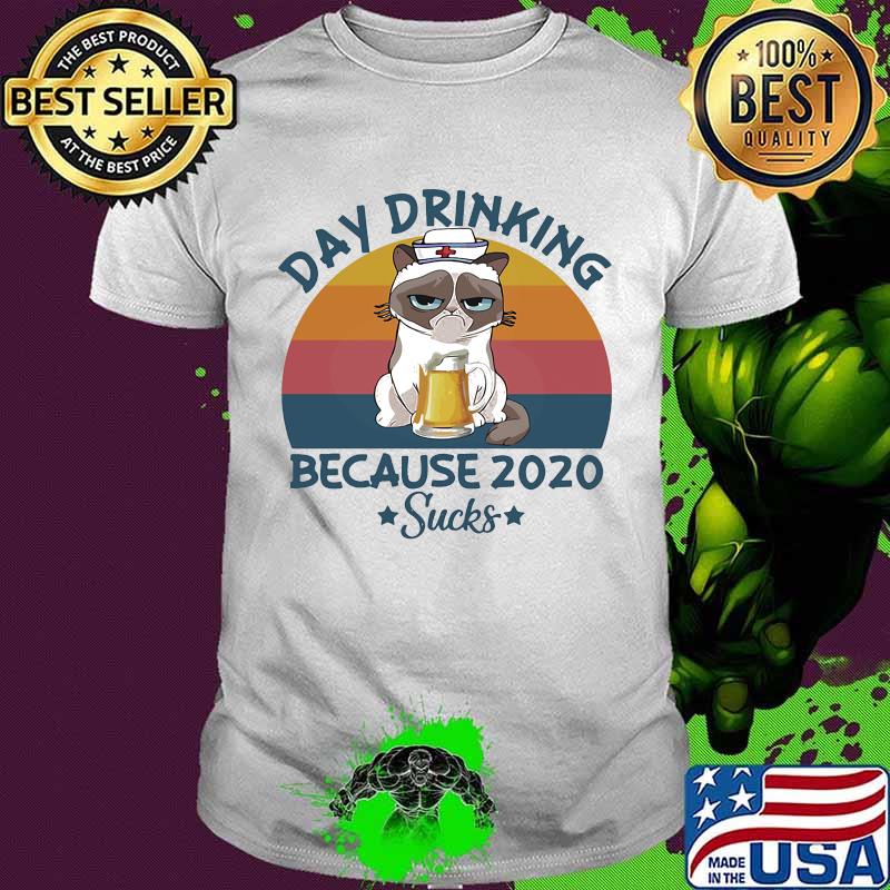 Cat nurse beer day drinking because 2020 sucks vintage retro shirt