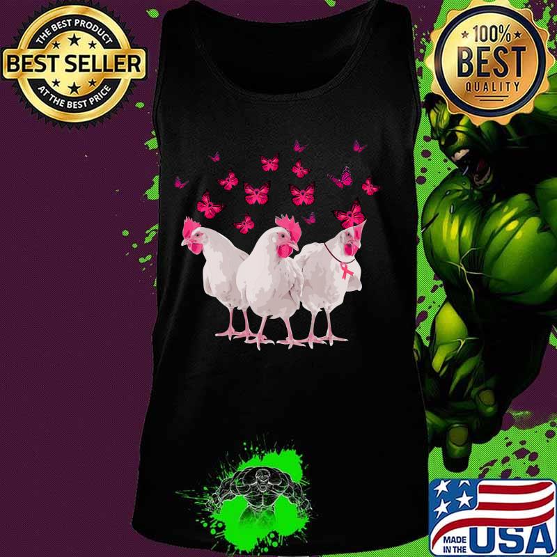 Chicken And Butterfly Breast Cancer Awareness Pink Ribbon T-Shirt Tank top Chicken And Butterfly Breast Cancer Awareness Pink Ribbon T-Shirt Tank top