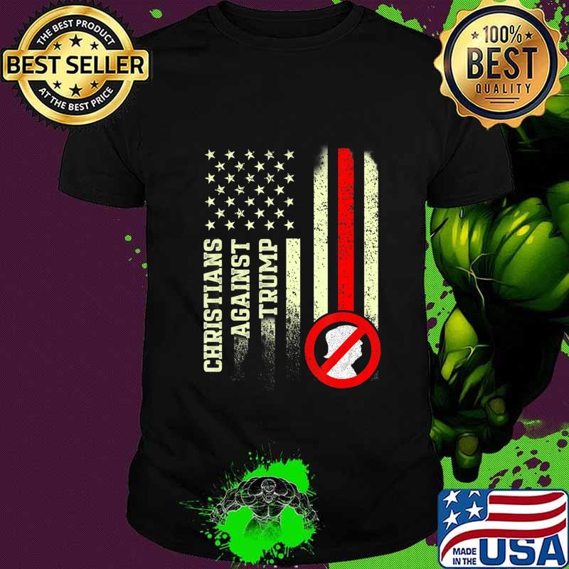 Christians Against Trump 2020 Hard USA Election T-Shirt