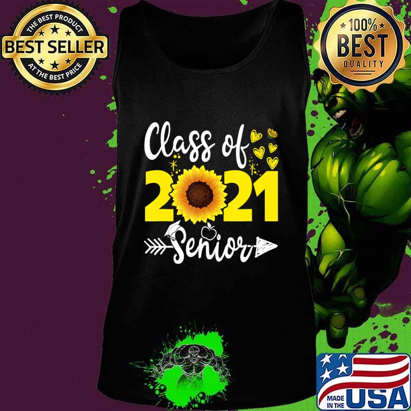 Class of 2021 Senior Back to School Sunflower T-Shirt Tank top Class of 2021 Senior Back to School Sunflower T-Shirt Tank top