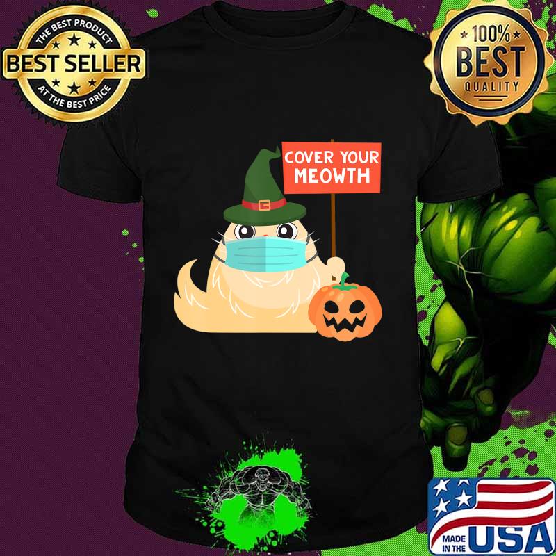 Cover Your Meowth Funny Halloween 2020 Witch Cat with Mask T-Shirt