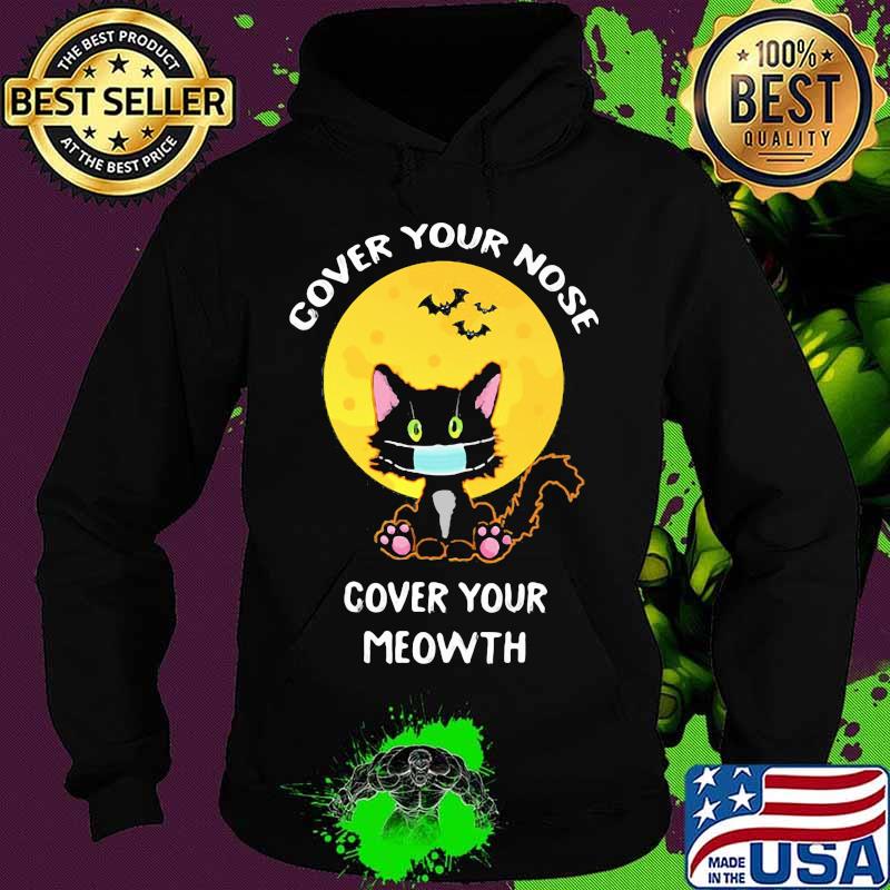 Cover your nose cover your meowth mask black cat moon covid 19 halloween s Hoodie Cover your nose cover your meowth mask black cat moon covid 19 halloween s Hoodie