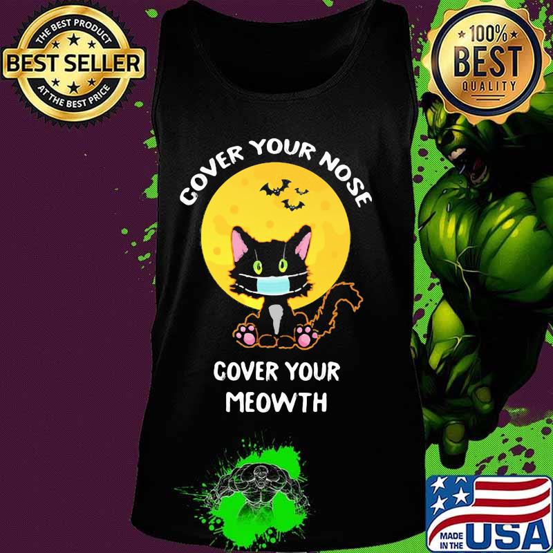 Cover your nose cover your meowth mask black cat moon covid 19 halloween s Tank top Cover your nose cover your meowth mask black cat moon covid 19 halloween s Tank top