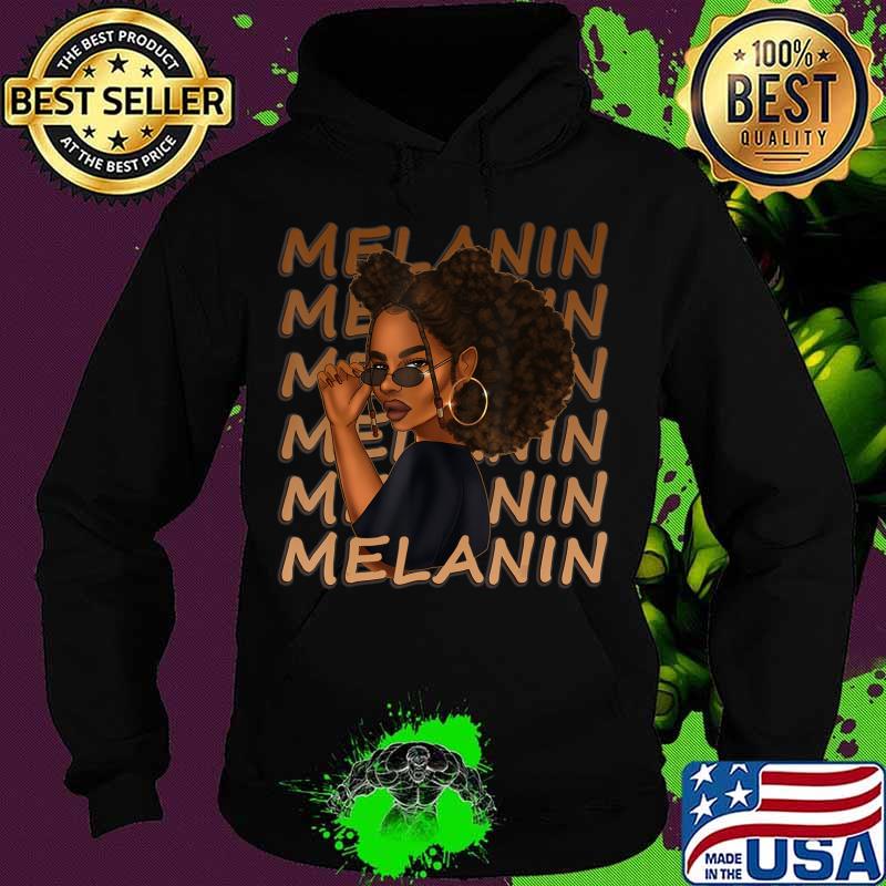 Cute Melanin Afro Natural Hair Queen Black Girl Magic Gift T-Shirt Hoodie Cute Melanin Afro Natural Hair Queen Black Girl Magic Gift T-Shirt Hoodie