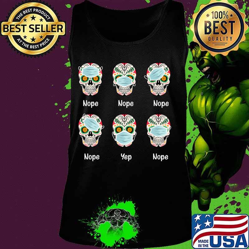 Day Of The Dead 2020 Skull Wearing Mask Funny Gift T-Shirt T-Shirt Tank top Day Of The Dead 2020 Skull Wearing Mask Funny Gift T-Shirt T-Shirt Tank top