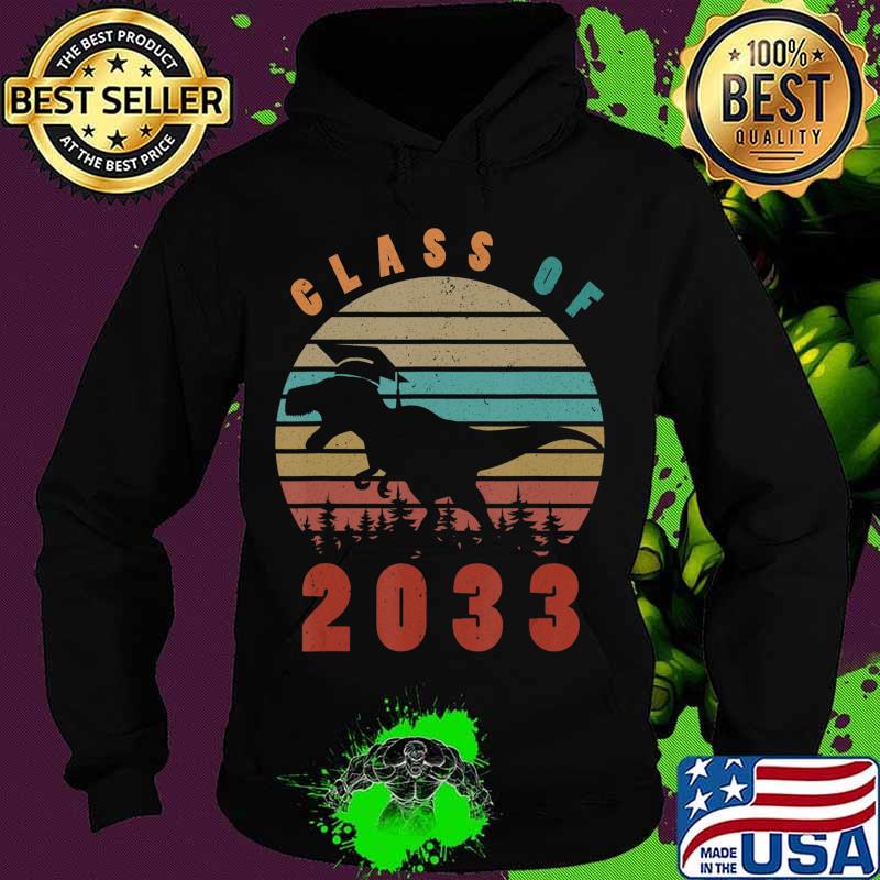 Dinosaur Class Of 2033 First Day Kindergarten Boys Kids Gift T-Shirt Hoodie Dinosaur Class Of 2033 First Day Kindergarten Boys Kids Gift T-Shirt Hoodie