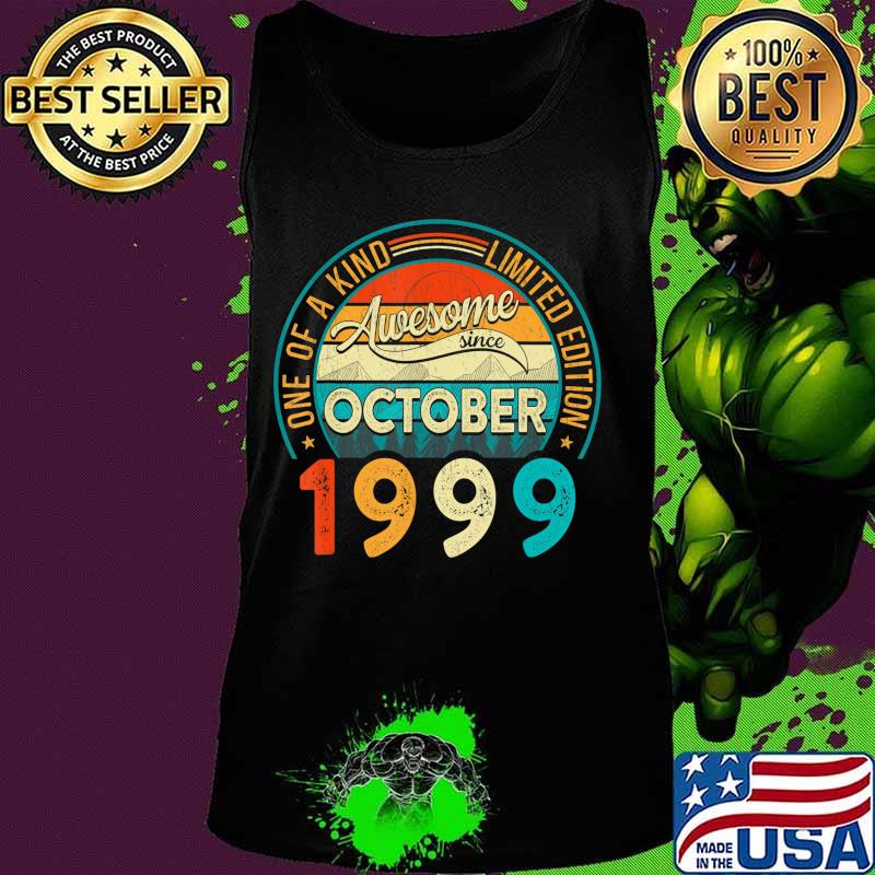 Distressed Vintage Awesome Since October 1999 21 Years Old T-Shirt Tank top Distressed Vintage Awesome Since October 1999 21 Years Old T-Shirt Tank top