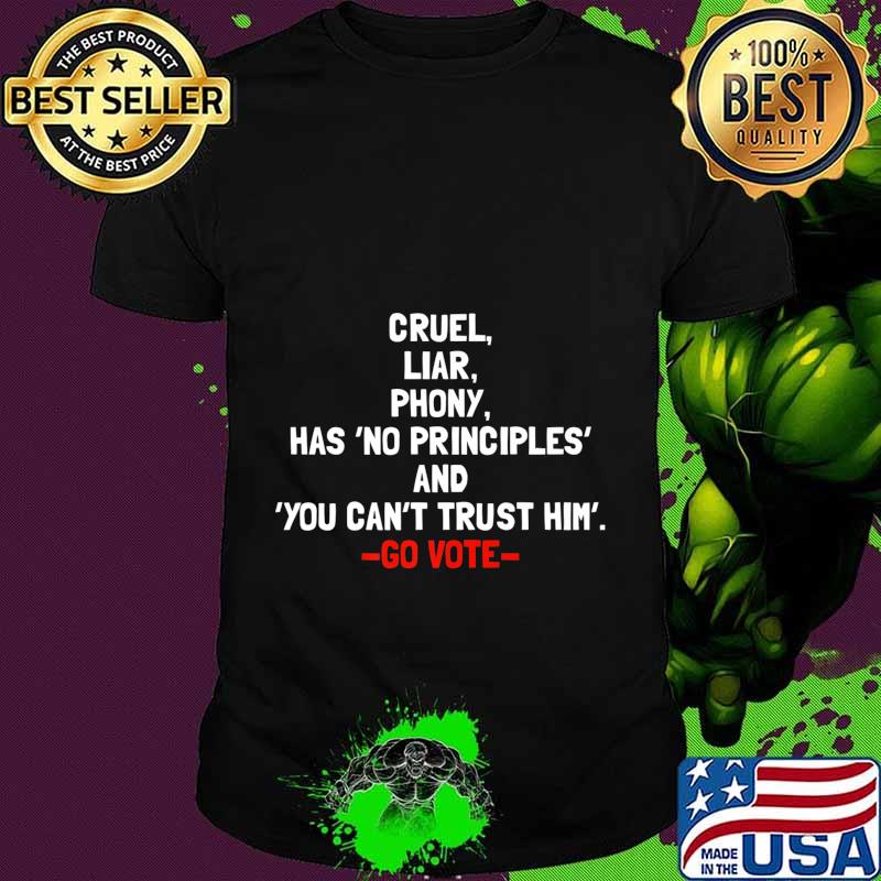 Donald is Cruel has no principles fun Definition Anti Trump Premium T-Shirt