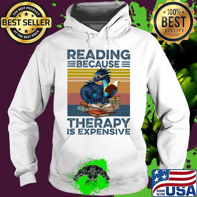 Dragon reading because therapy is expensive vintage retro s Hoodie Dragon reading because therapy is expensive vintage retro s Hoodie