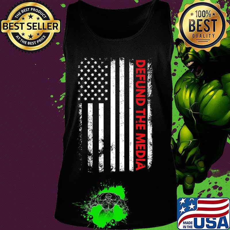 Election 2020 Funny Fake News Defund The Media T-Shirt Tank top Election 2020 Funny Fake News Defund The Media T-Shirt Tank top
