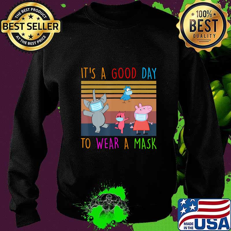 Elephant-And-Piggie Teacher It S A Good-Day To Wear A Mask T-Shirt Sweater Elephant-And-Piggie Teacher It S A Good-Day To Wear A Mask T-Shirt Sweater