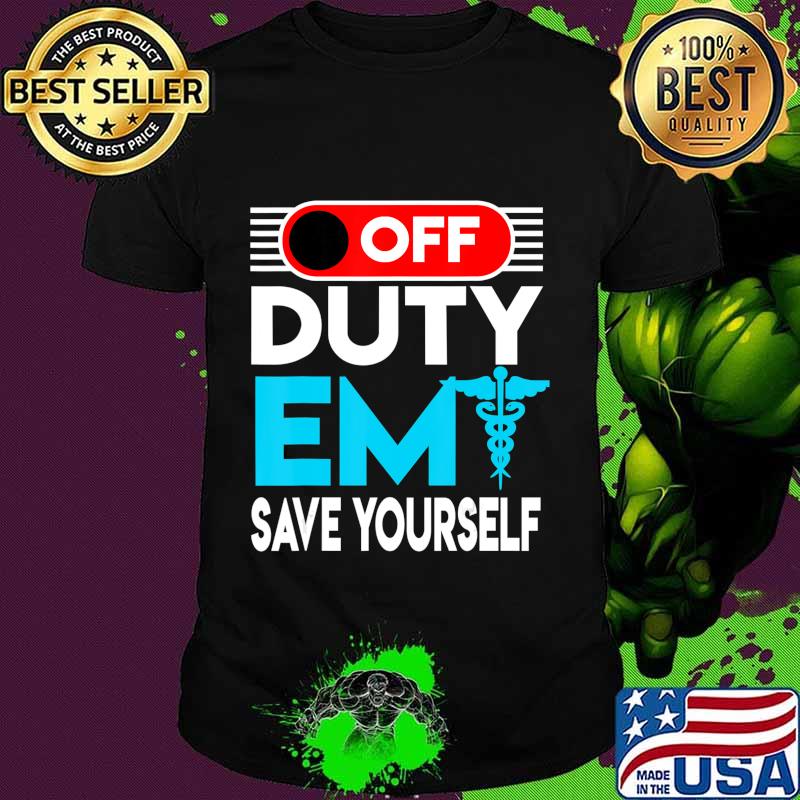 EMT Paramedic Funny Gift Idea Ambulance Driver T-Shirt