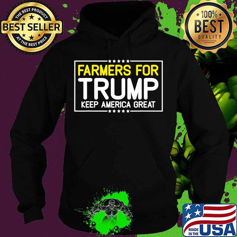 Farmers for Trump 2020 farmer gift Election Trump Supporter T-Shirt Hoodie Farmers for Trump 2020 farmer gift Election Trump Supporter T-Shirt Hoodie