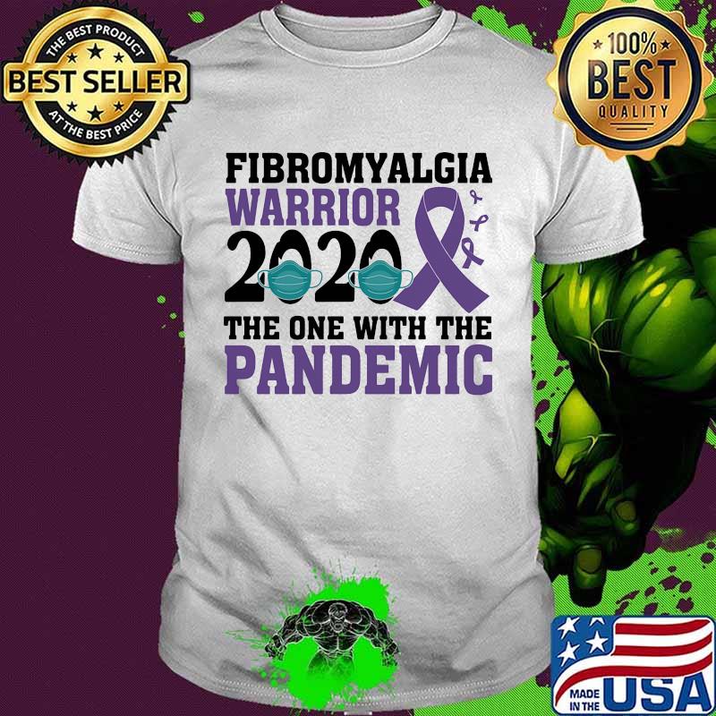Fibromyalgia warrior 2020 the one with the pandemic mask covid 19 shirt