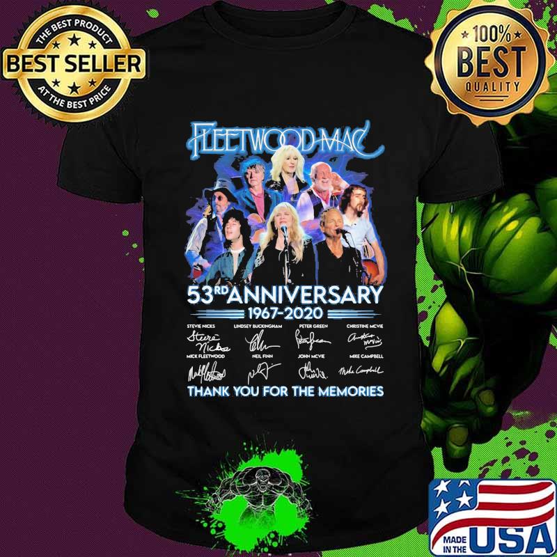 Fleetwood mac 53rd anniversary 1967 2020 thank for the memories signatures shirt
