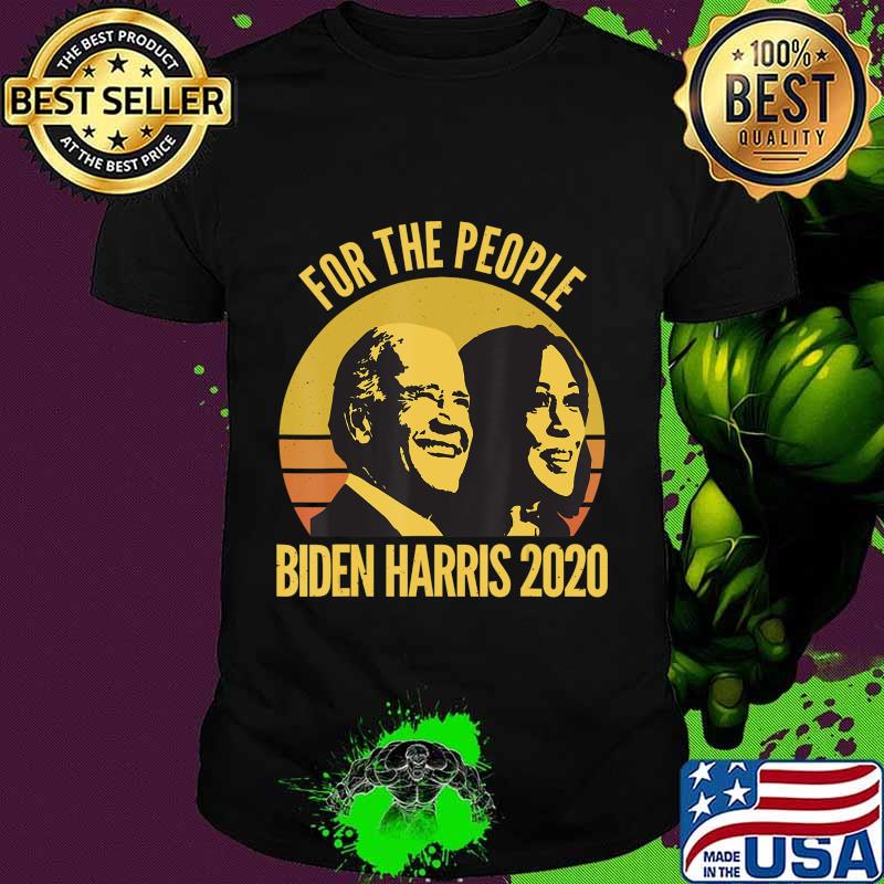 For The People Election 2020 Biden Harris Democrat Vote T-Shirt