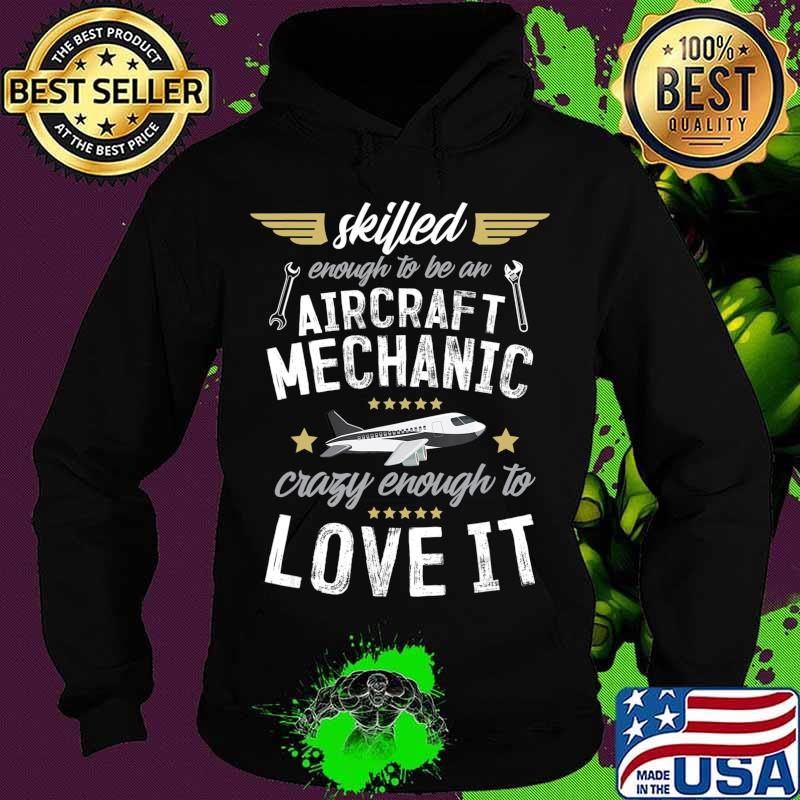 Funny Airplane Engineer Mens Plane Gift Aircraft Mechanics T-Shirt Hoodie Funny Airplane Engineer Mens Plane Gift Aircraft Mechanics T-Shirt Hoodie