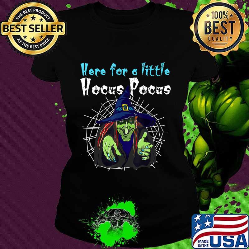 Funny Halloween Tee Here for Little Hocus Pocus Cute Witch T-Shirt Ladies tee Funny Halloween Tee Here for Little Hocus Pocus Cute Witch T-Shirt Ladies tee