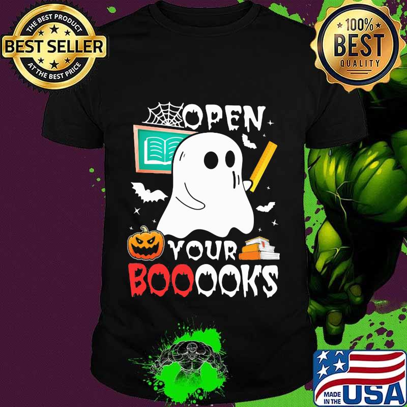 Ghost teacher open you booooks shirt